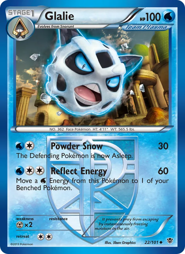 Glalie · Plasma Blast 22/101