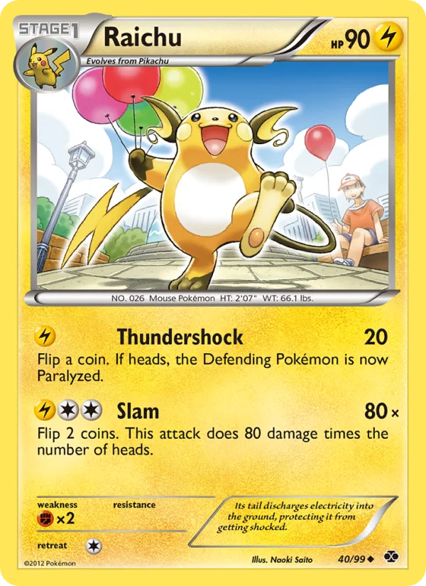 Raichu · Next Destinies 40/99