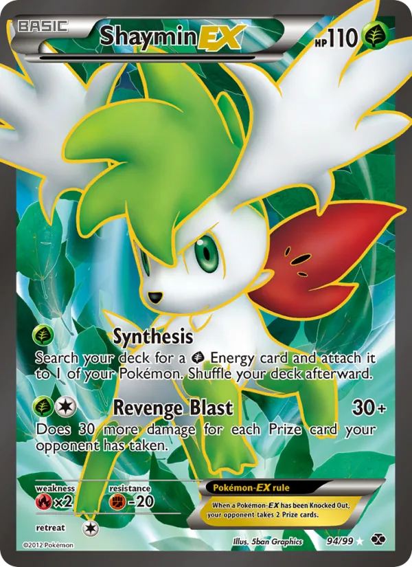 Shaymin-EX · Next Destinies 94/99
