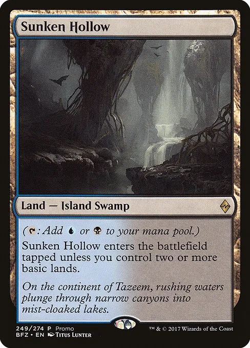 Sunken Hollow · BFZ Standard Series 249/5