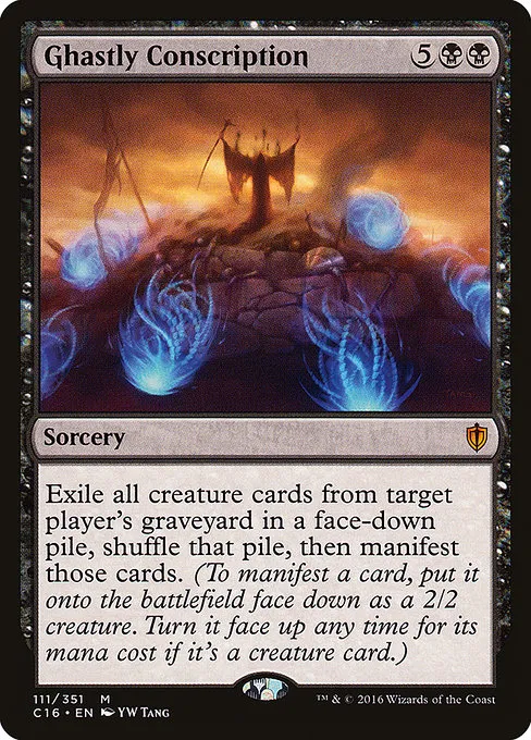 Ghastly Conscription · Commander 2016 111/351