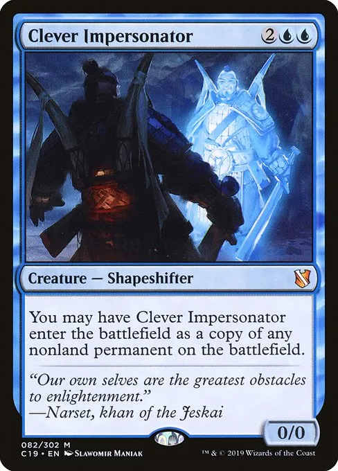 Clever Impersonator · Commander 2019 82/302