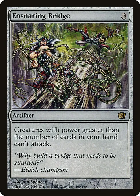 Ensnaring Bridge · Eighth Edition 300★/711