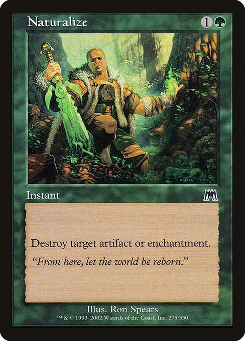 Naturalize · Onslaught 275/351