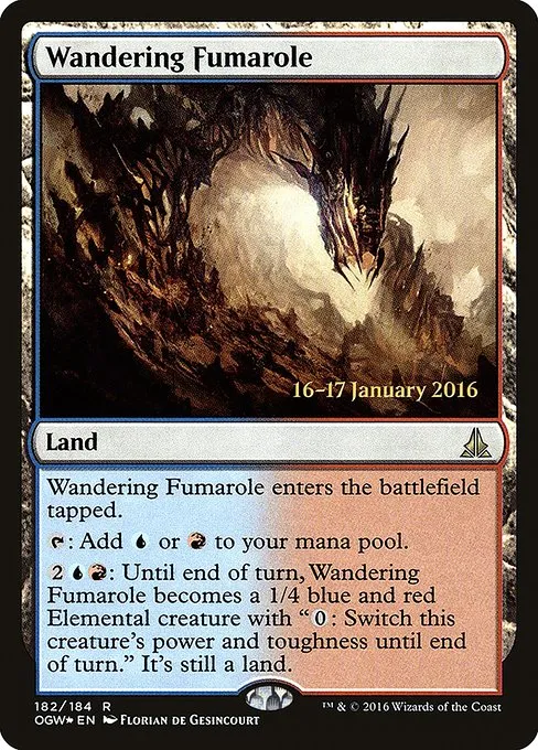 Wandering Fumarole · Oath of the Gatewatch Promos 182s/65