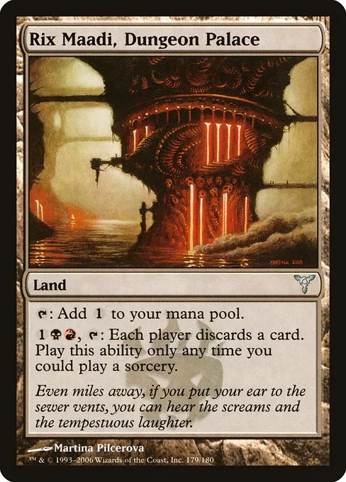 Rix Maadi, Dungeon Palace · Dissension 179/180