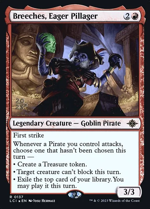 Breeches, Eager Pillager · The Lost Caverns of Ixalan Promos 137s/136