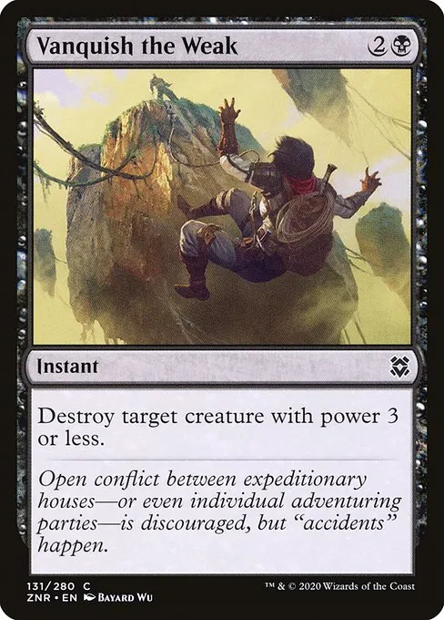 Vanquish the Weak · Zendikar Rising 131/407