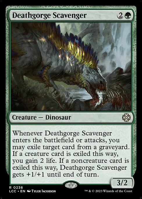 Deathgorge Scavenger · The Lost Caverns of Ixalan Commander 236/370