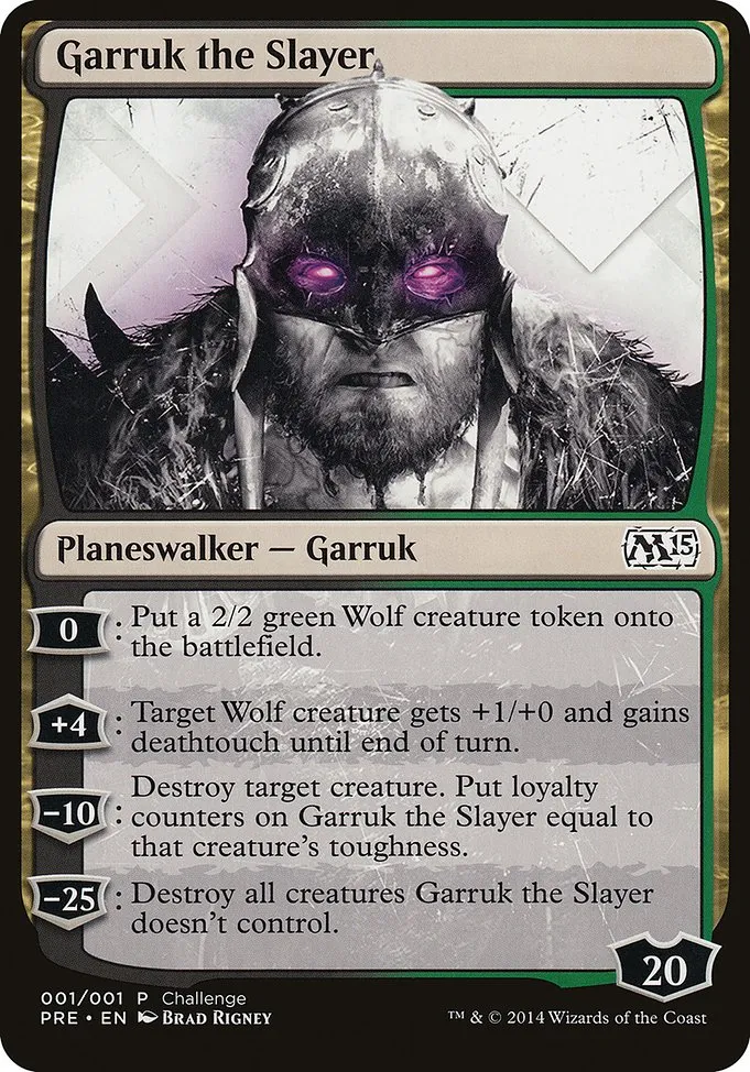 Garruk the Slayer · M15 Prerelease Challenge 1/2