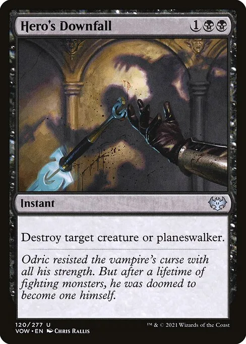 Hero's Downfall · Innistrad: Crimson Vow 120/423