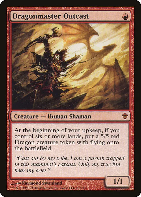 Dragonmaster Outcast · Worldwake 81/145