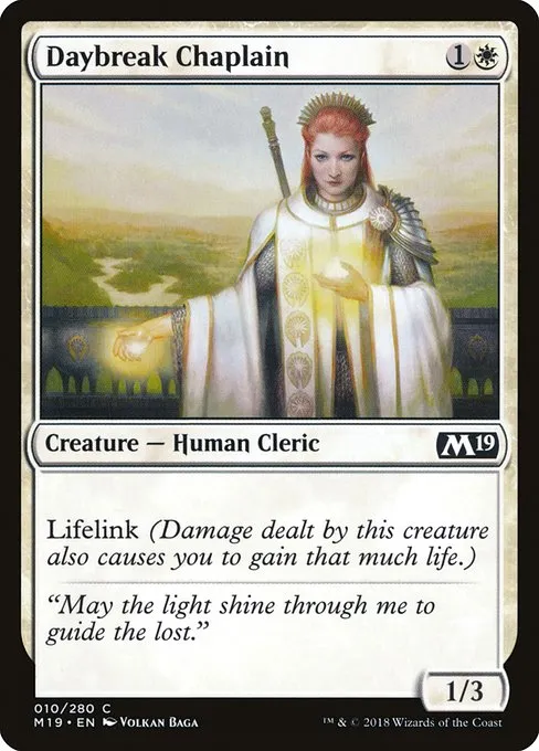 Daybreak Chaplain · Core Set 2019 10/314