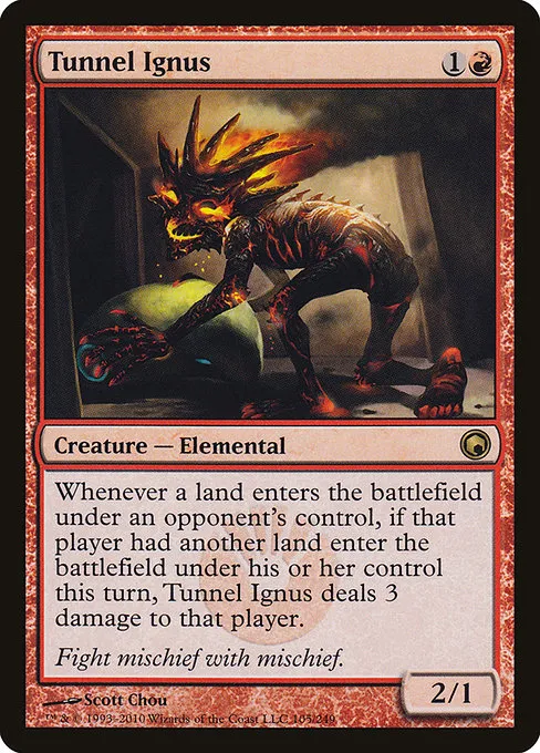 Tunnel Ignus · Scars of Mirrodin 105/249