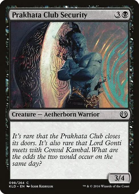 Prakhata Club Security · Kaladesh 98/278