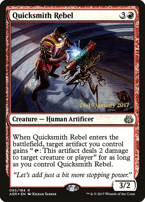 Quicksmith Rebel · Aether Revolt Promos 93s/65