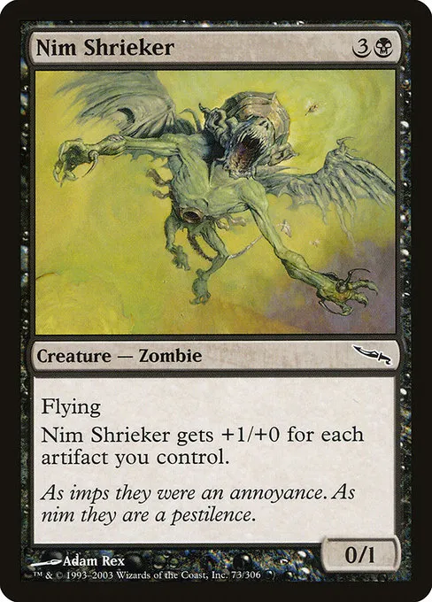 Nim Shrieker · Mirrodin 73/306