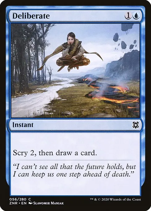 Deliberate · Zendikar Rising 56/407