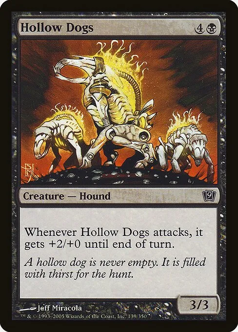 Hollow Dogs · Ninth Edition 139★/710