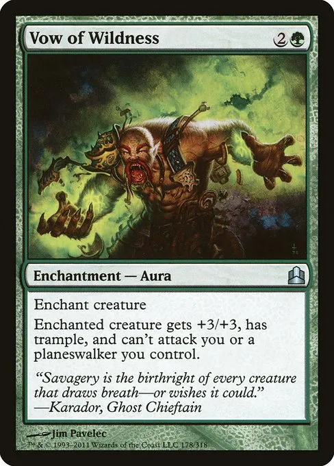 Vow of Wildness · Commander 2011 178/318