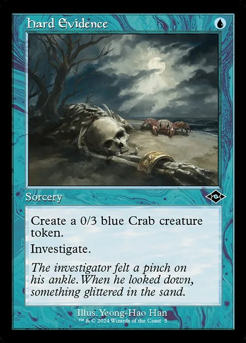 Hard Evidence · Modern Horizons 2 Timeshifts 5/16