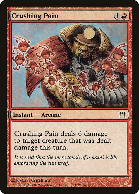 Crushing Pain · Champions of Kamigawa 162/307