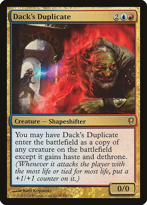 Dack's Duplicate · Conspiracy 43/210