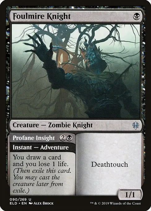 Foulmire Knight // Profane Insight · Throne of Eldraine 90/398