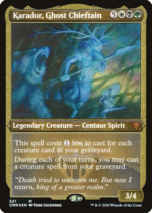 Karador, Ghost Chieftain · Commander Legends 521/718