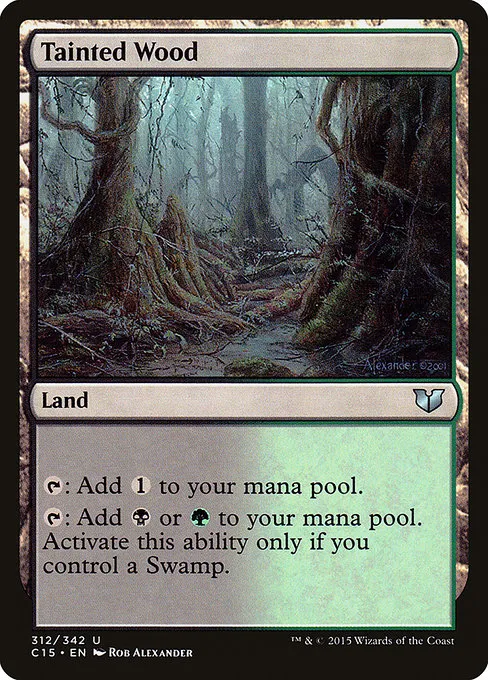 Tainted Wood · Commander 2015 312/342