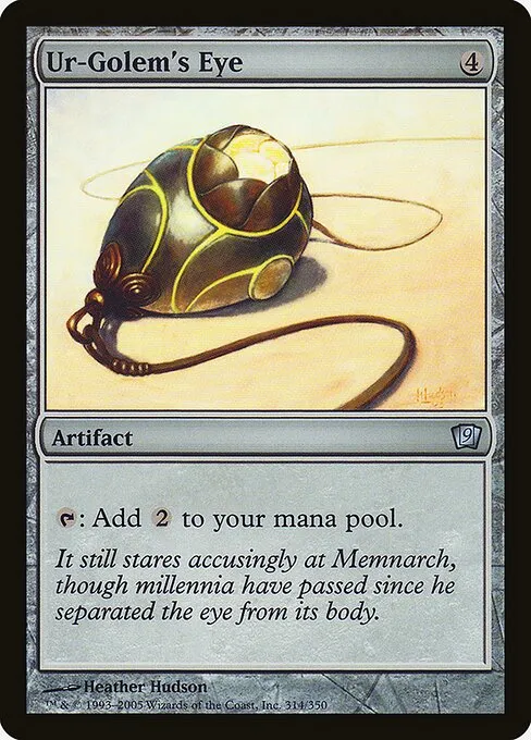 Ur-Golem's Eye · Ninth Edition 314★/710