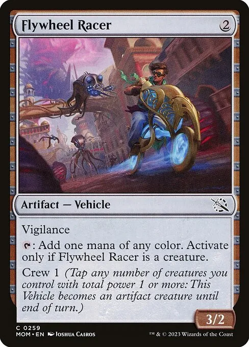Flywheel Racer · March of the Machine 259/387