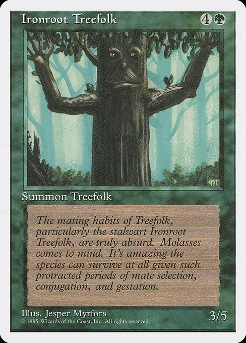 Ironroot Treefolk · Fourth Edition 253/380