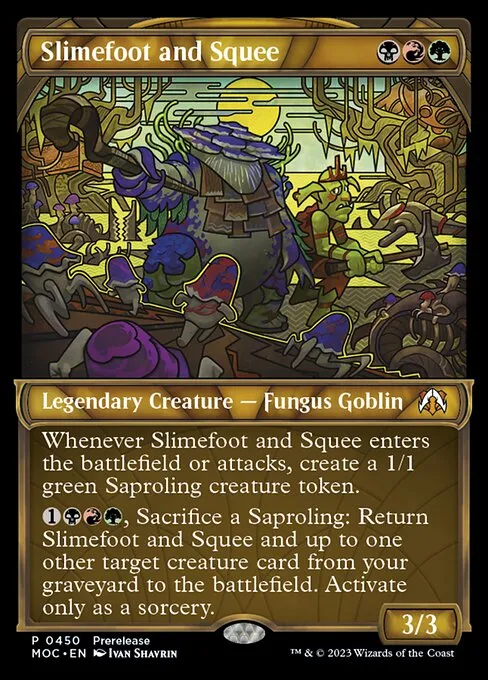 Slimefoot and Squee · March of the Machine Commander 450/450