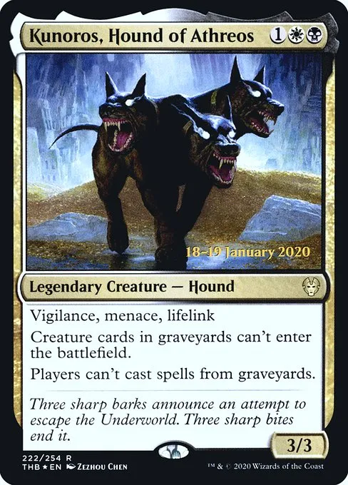 Kunoros, Hound of Athreos · Theros Beyond Death Promos 222s/137