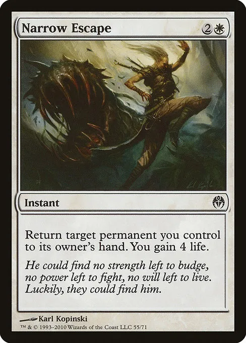 Narrow Escape · Duel Decks: Phyrexia vs. the Coalition 55/71
