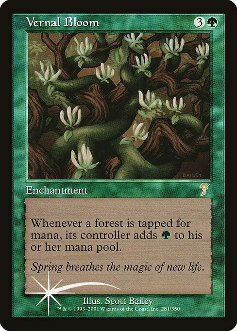 Vernal Bloom · Seventh Edition 281★/708