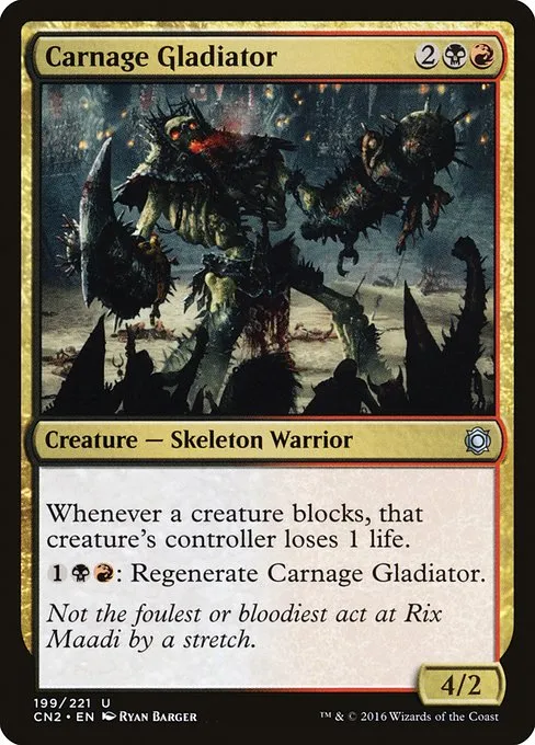 Carnage Gladiator · Conspiracy: Take the Crown 199/222