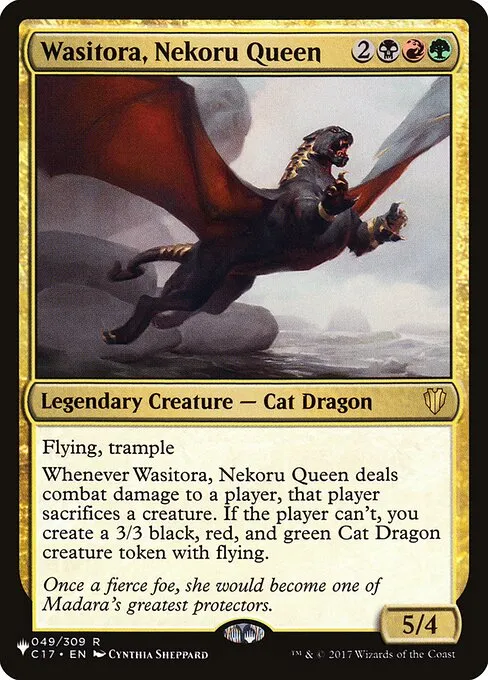 Wasitora, Nekoru Queen · The List C17-49/5050
