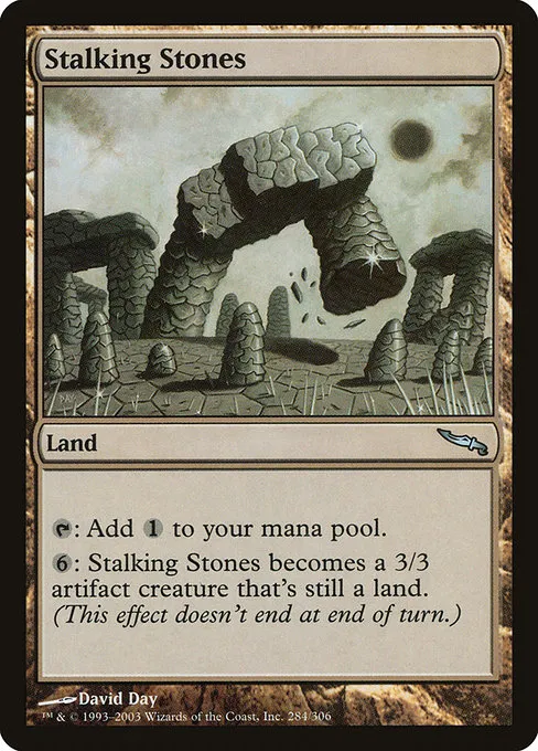Stalking Stones · Mirrodin 284/306