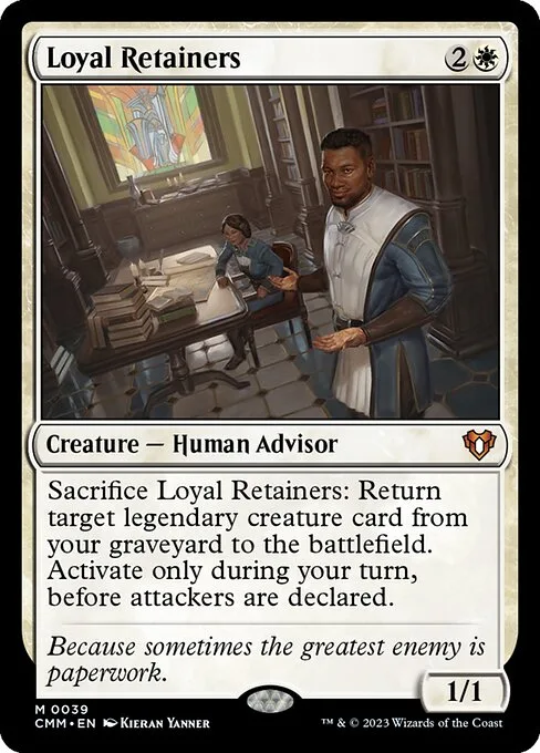 Loyal Retainers · Commander Masters 39/1067