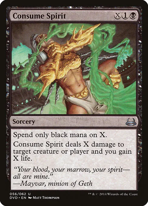 Consume Spirit · Duel Decks Anthology: Divine vs. Demonic 56/62