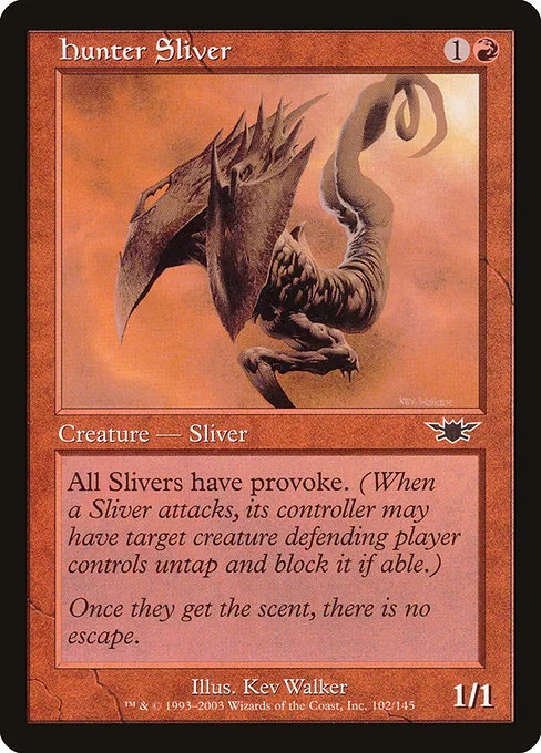 Hunter Sliver · Legions 102/145