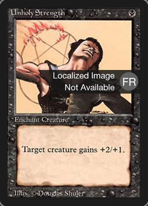 Unholy Strength · Foreign Black Border 133/307