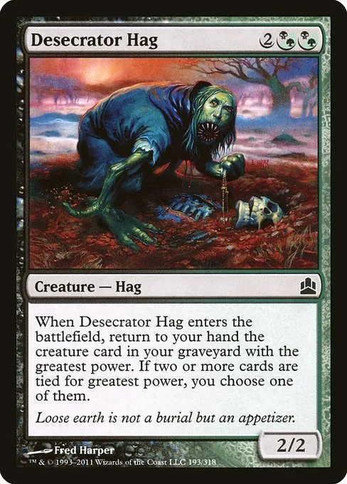 Desecrator Hag · Commander 2011 193/318