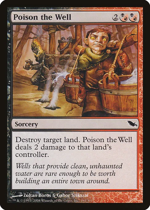 Poison the Well · Shadowmoor 193/302
