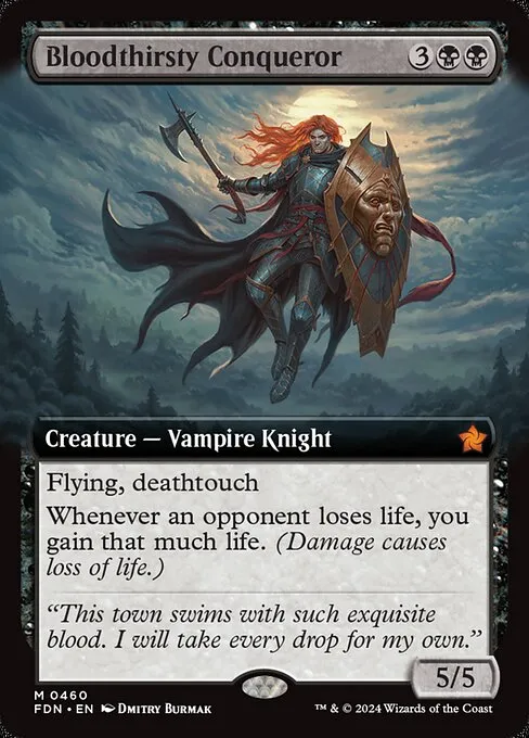 Bloodthirsty Conqueror · Foundations 460/771