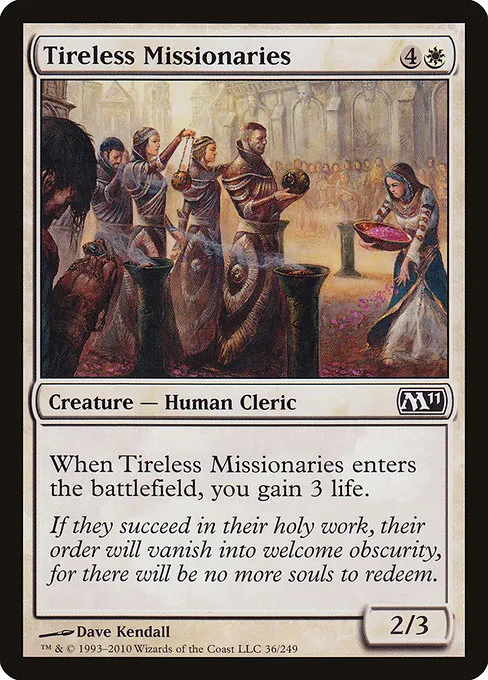 Tireless Missionaries · Magic 2011 36/249