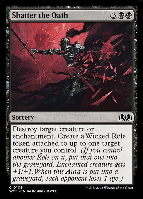 Shatter the Oath · Wilds of Eldraine 106/381
