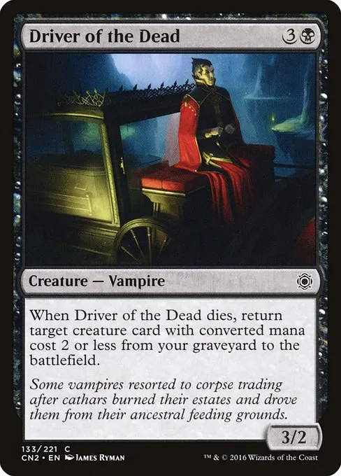 Driver of the Dead · Conspiracy: Take the Crown 133/222
